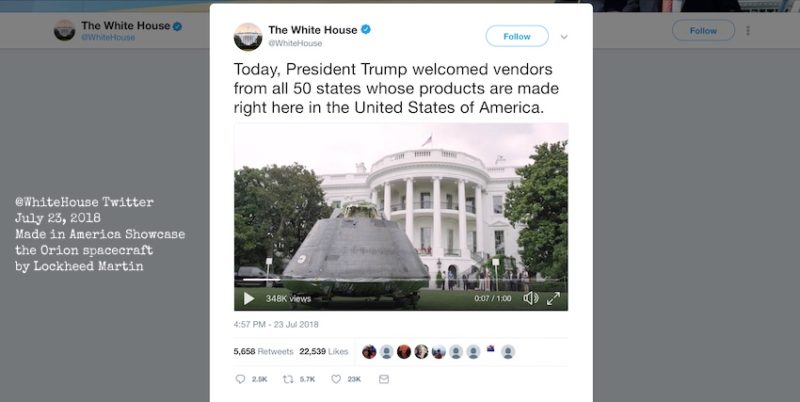 made in america showcase, Orion spacecraft, Orion, White House, twitter, July 23 2018